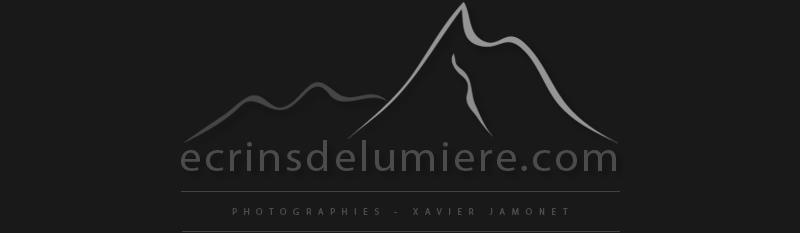 Ecrins de Lumière - Photographies de Xavier Jamonet - Photographie de paysages, photo nature et macrophotographie - Photographe de paysages